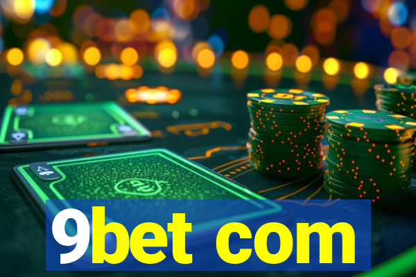 9bet com